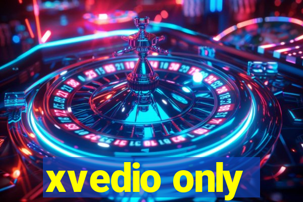 xvedio only